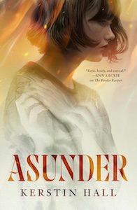 The book cover for Asunder depicts a woman with chin length brown hair, standing facing towards the right and is visible from the chest up. She is wearing a tunic that appears to have the outlines of hands grasping her shoulders in outlines. The background is white at the bottom with flames at the top corner. The title and author's name are at the bottom of the cover. 